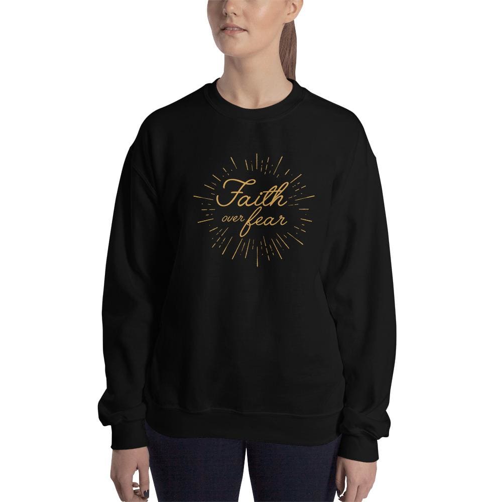 Womens Faith over Fear Christian Crewneck Sweatshirt - S / Black - Sweatshirts