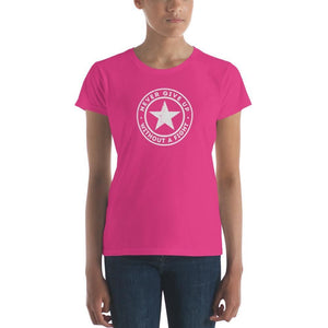 Womens Never Give Up Without A Fight T-Shirt - S / Hot Pink - T-Shirts