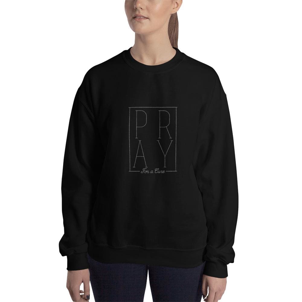 Pray for a Cure Sweatshirt - S / Black - Sweatshirts