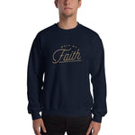 Walk by Faith Christian Sweatshirt