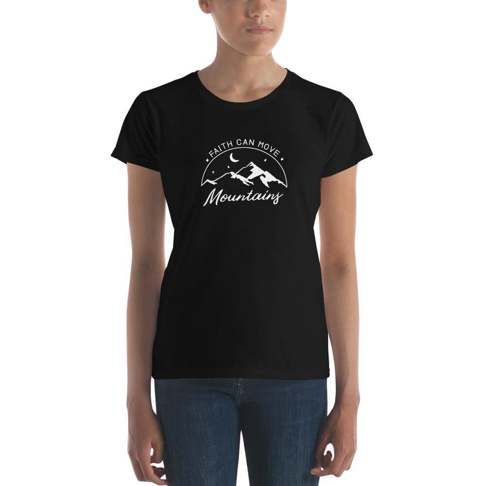 Womens Faith Can Move Mountains Christian T-Shirt - S / Black - T-Shirts