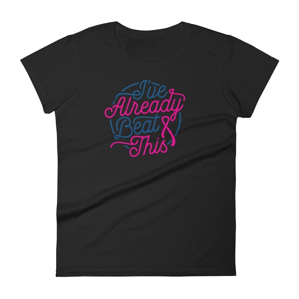 Womens Ive Already Beat This T-Shirt - S / Black - T-Shirts