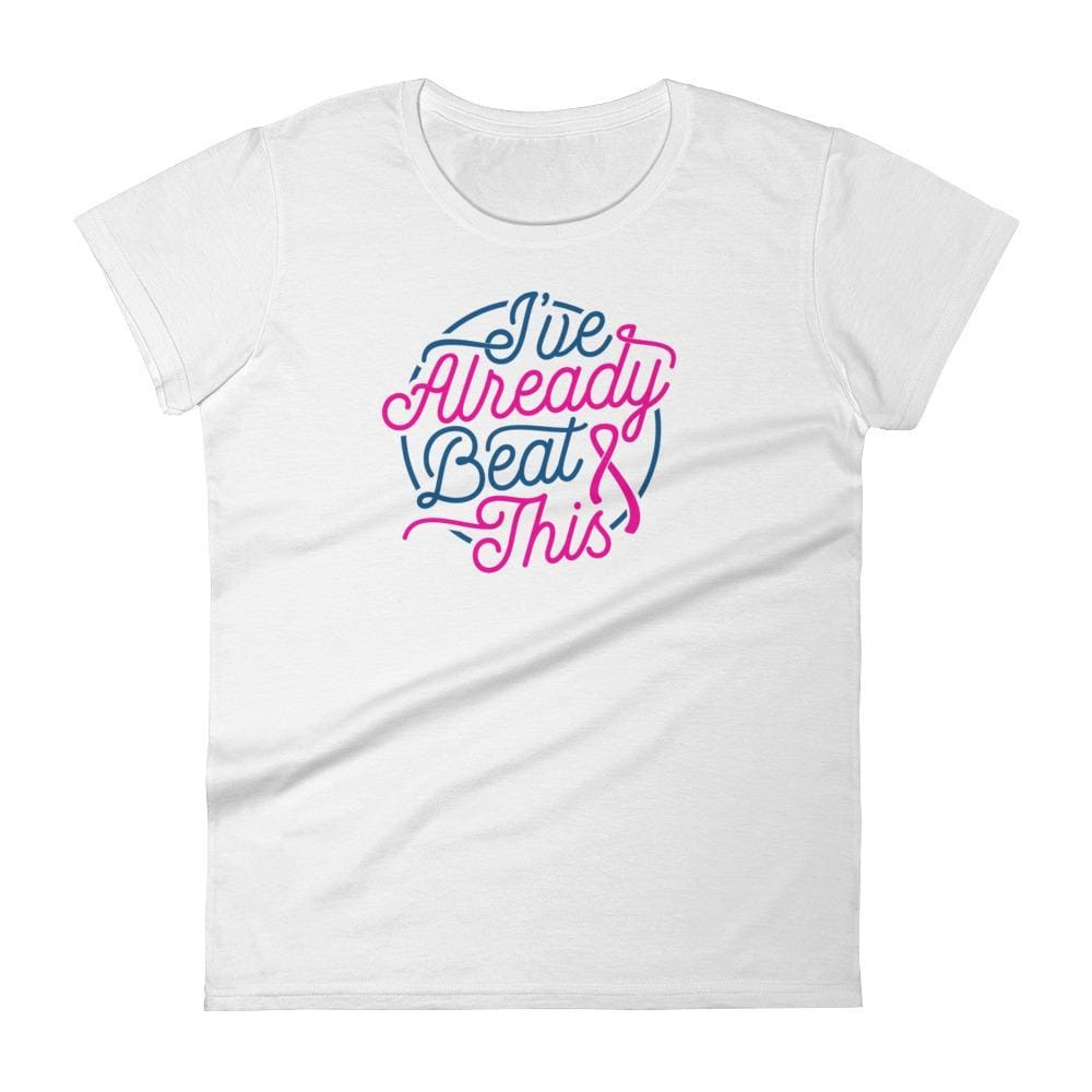 Women's I've Already Beat This T-Shirt