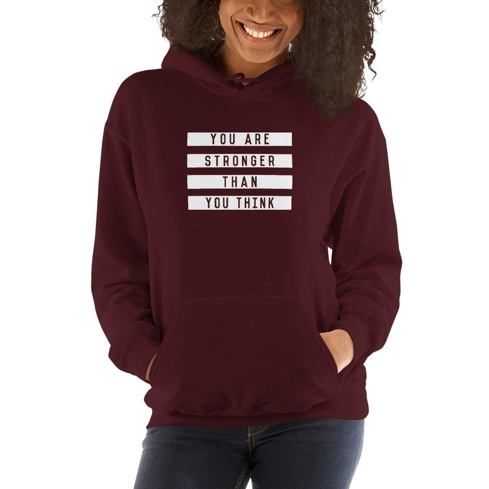 Womens You are Stronger than You Think Hoodie Sweatshirt - S / Maroon - Sweatshirts